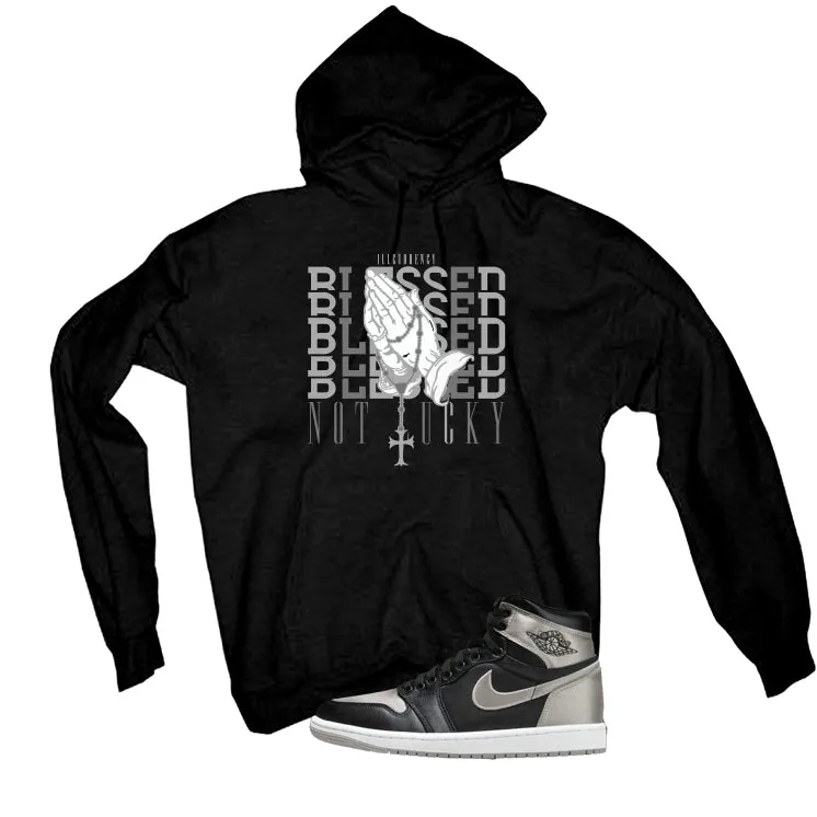 Air Jordan 1 High OG WMNS Satin Shadow Black T-Shirt (Blessed not lucky)| illcurrency