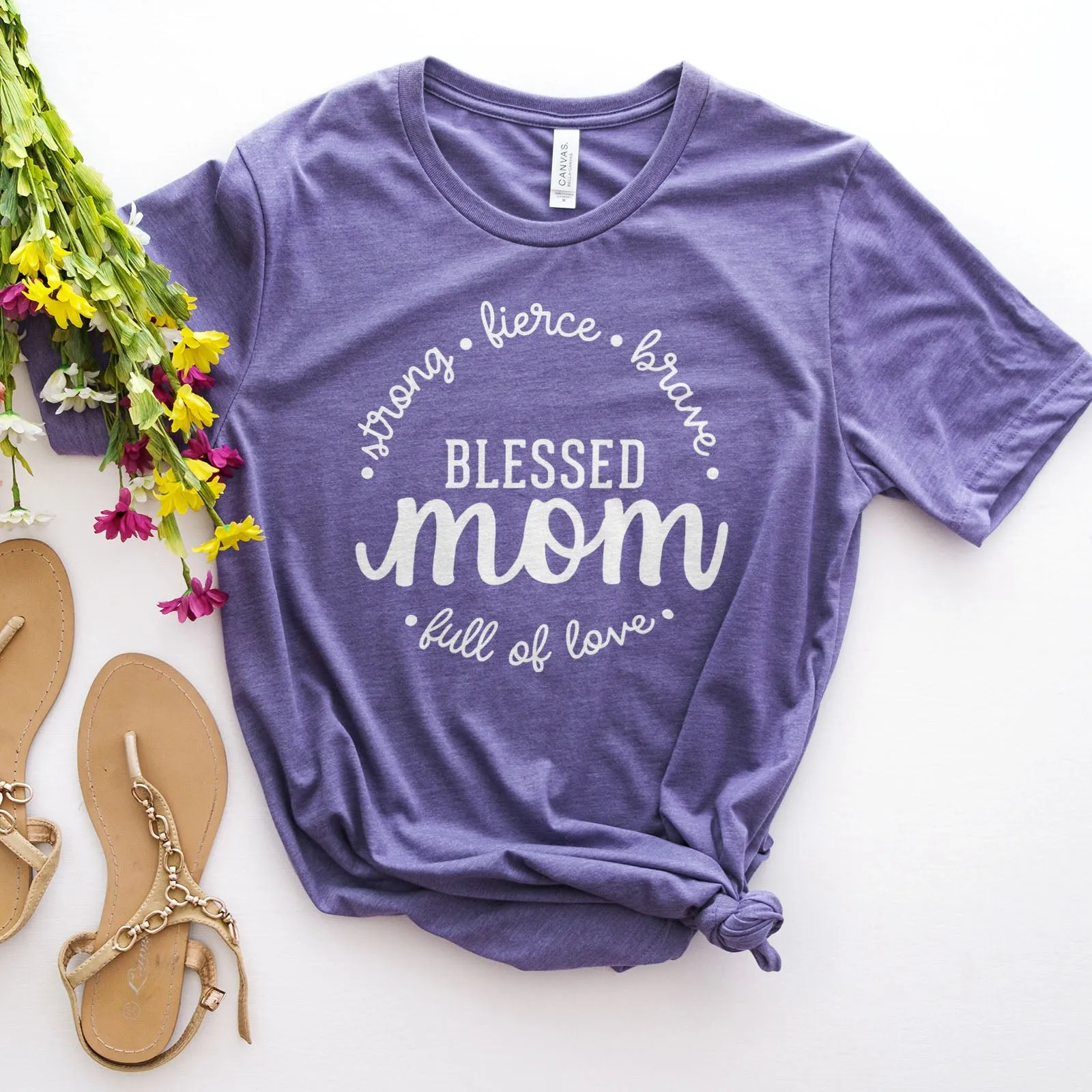 Strong Fierce Brave Blessed Mom Tee Shirts For Women - Christian Shirts for Women - Religious Tee Shirts