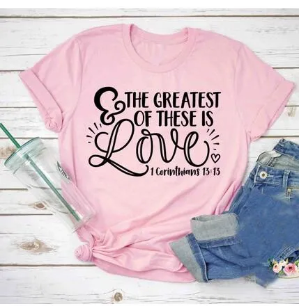 The Greatest Of These Is Love Christian Christian Statement Shirt