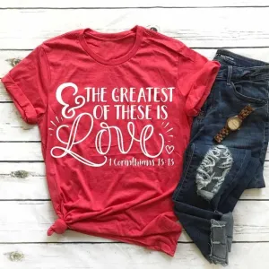 The Greatest Of These Is Love Christian Christian Statement Shirt